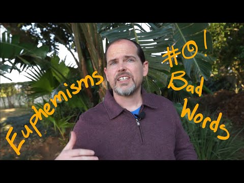 Euphemisms and Bad Language: Knowledge Puffs Up But Love Builds Up