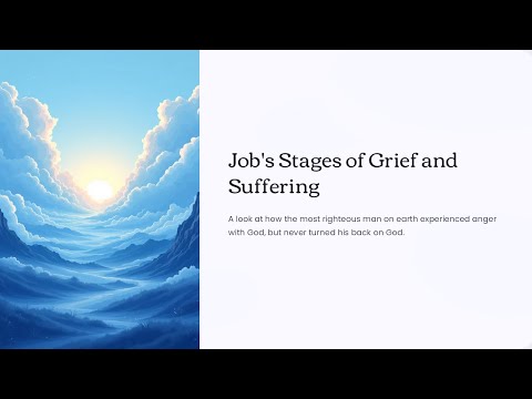 Job's Stages of Grief and Suffering