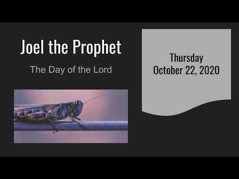 Joel: The Day of the Lord