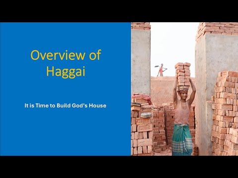 Overview of Haggai