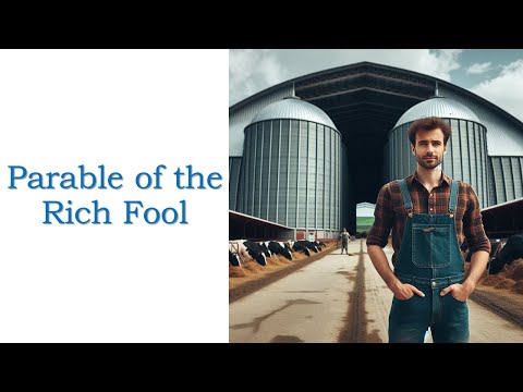 Parable of the Rich Fool